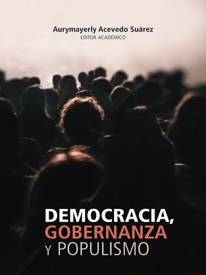 cover image of Democracia, gobernanza y populismo